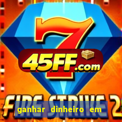 ganhar dinheiro em dolar jogando